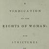 A Vindication of the Rights of Woman…