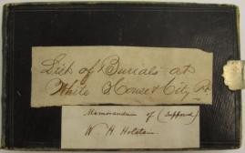 Memorandum book of W. H. Holstein, relief agent, in charge of soldier's burials in White House and City Point, Virginia. His wife, Anna Holstein, also served with the USSC.