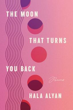 Book cover of The Moon That Turns You Back, an abstract pink illustration