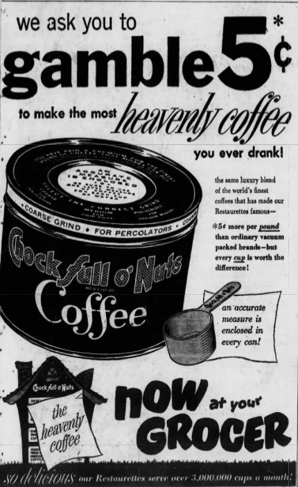 Black and white newspaper advertisement for Chock full o' Nuts Coffee 