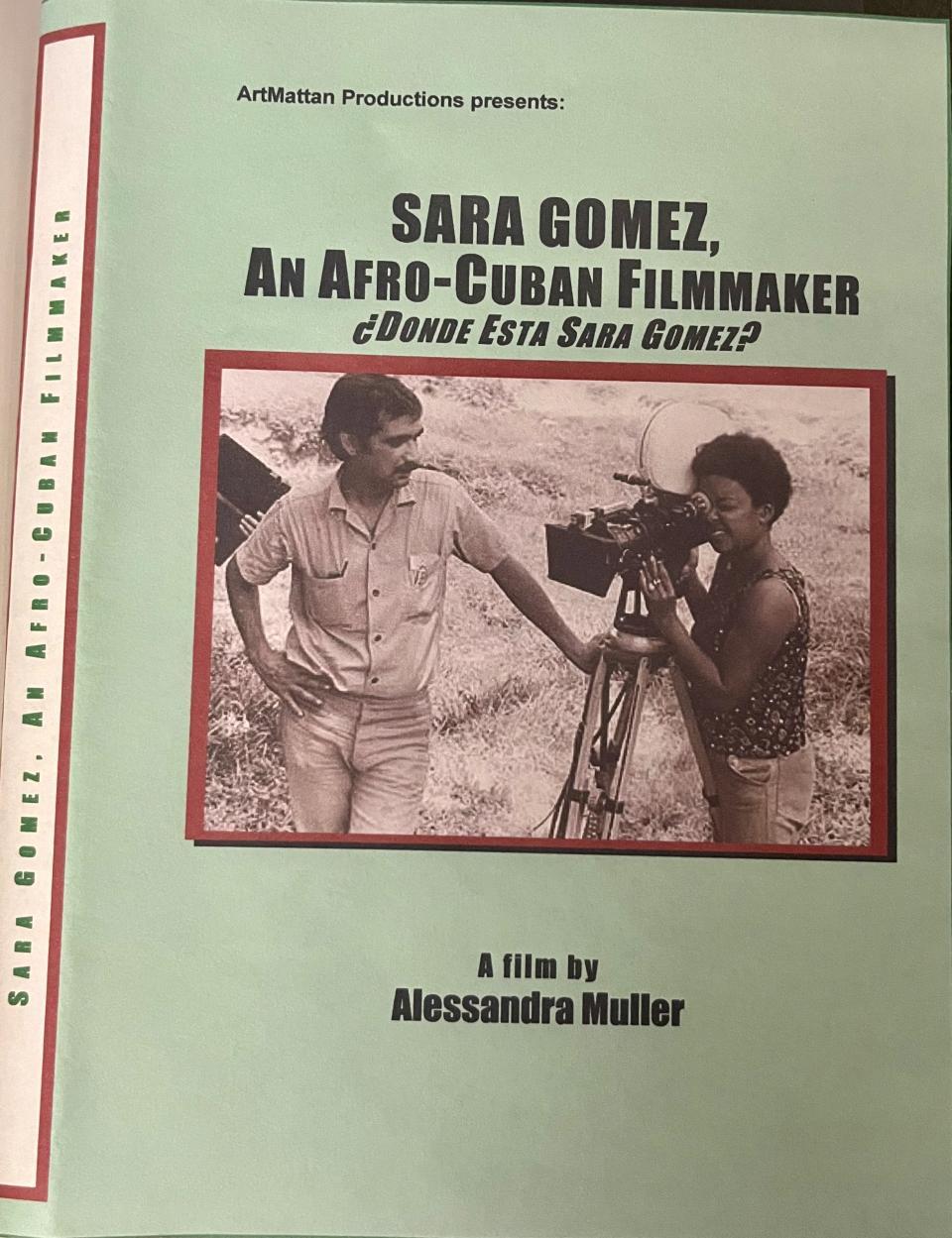A DVD cover. The words, Sara Gomez, An Afro-Cuban Filmmaker, Donde Esta Sara Gomes? There is a photo of Sara Gomez looking in a film camera. There is a male person standing next to her. 