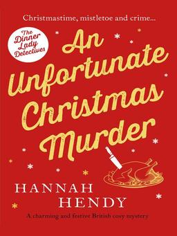 book cover for An Unfortunate Christmas Murder