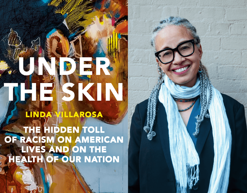 cover of Under the Skin book alongside headshot of author Linda Villarosa