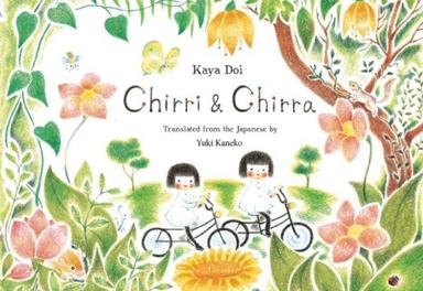 Chirri and Chirra by Kaya Doi