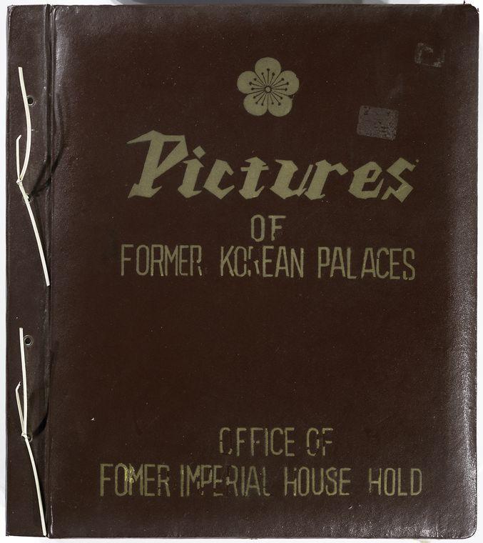 The binding cover of the album, Pictures of Former Korean Palaces. 