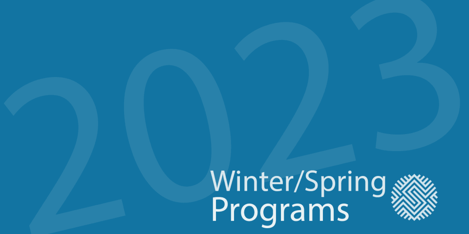 Against a light blue background, the words, Winter/Spring Programs on the lower right hand corner. The Schomburg Center logo in white is along the lower right side, too. The year 2023 is in large light blue type is in the background