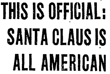 Santa is an All-American, Chicago Daily Tribune 12-18-1950