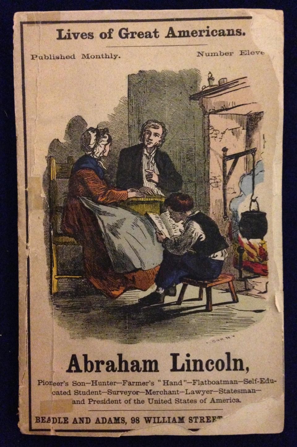 Hand-painted cover of the Abraham Lincoln issue from Beadle & Company’s Lives of Great Americans series. Rare Book Division, Beadle Dime Novel Collection.