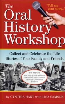  Collect and Celebrate the Life Stories of Your Family and Friends