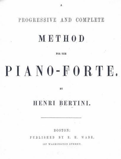 Bertini, Method for the Piano-forte,Music Division.