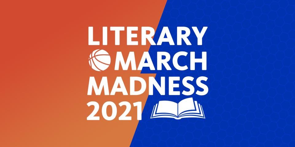 graphic with a basketball and open book and text: Literary March Madness 2021