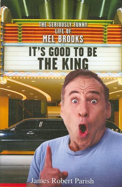 The Seriously Funny Life of Mel Brooks book cover