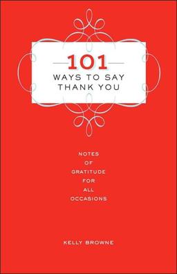 Notes of Gratitude for All Occasions