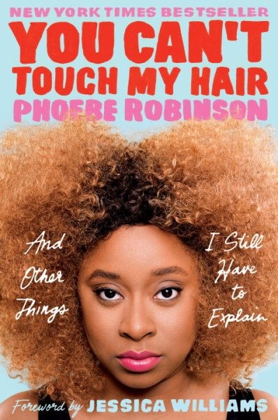 You Can't Touch My Hair book cover