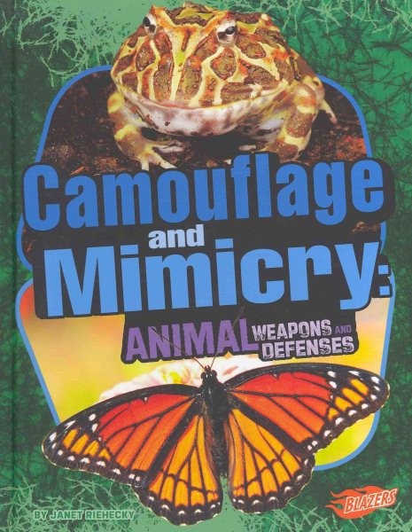 Camouflage and Mimicry by Janet Riehecky