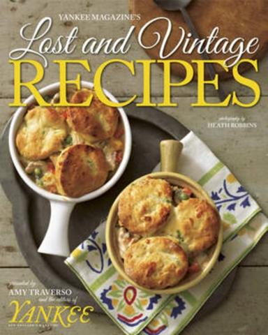 Yankee's Magazine's Lost and Vintage Recipes cover