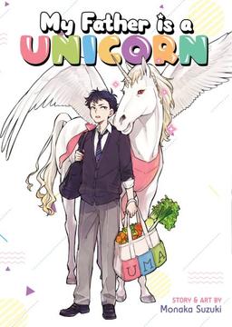 Cover for My Father is a Unicorn