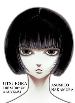 Cover for Utsubora: The Story of a Novelist
