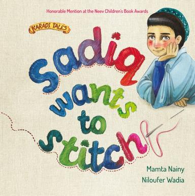 Sadiq wants to Stitch Book Cover