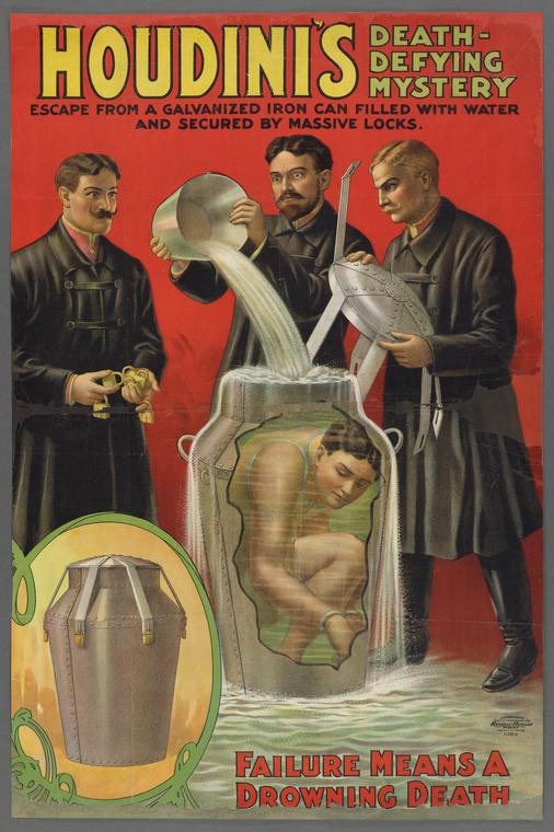 Poster with an illustration of three men standing against a red background, and a cutaway of the can on the water-filled ground reveals another, Houdini, crouched within. One man holds the lid of the can, a second pours water into the can to cover the mag