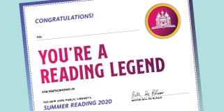 Image of Summer Reading completion certificate with the text "You're a Reading Legend" and signed by Mayor Bill de Blasio