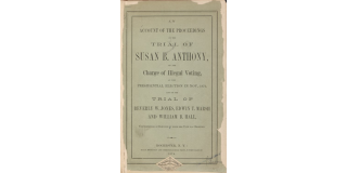 Front cover of an account of the proceedings on the trial of Susan B. Anthony