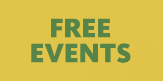Goldenrod rectangle with bold, centered forest green text that reads: Free Events