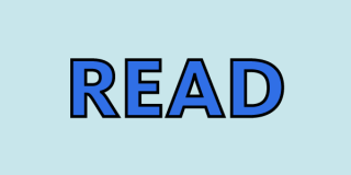 Light blue background featuring bold letters in blue that read: Read