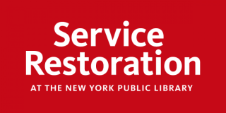 Red background with white text that reads: Service Restoration at The New York Public Library.