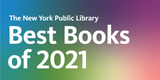 A rainbow gradient rectangle with white text that reads: The New York Public Library Best Books of 2021