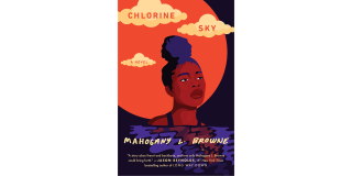 Book cover: Chlorine Sky by Mahogany L. Browne.
