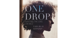 Book cover: One Drop by Dr. Yaba Blay. 