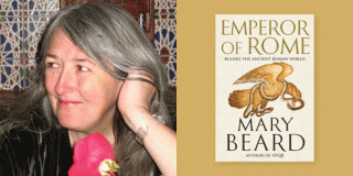Headshot of Mary Beard, cover of "Emperor of Rome" by Mary Beard