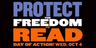Blue, white, and red-orange text on a black background reads: "Protect the Freedom to Read | Day of Action! Wed, Oct 4."