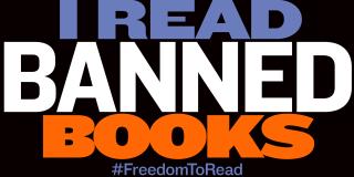 Bold text graphic with blue, white, and orange text on a black background reads: I Read Banned Books, #FreedomToRead.