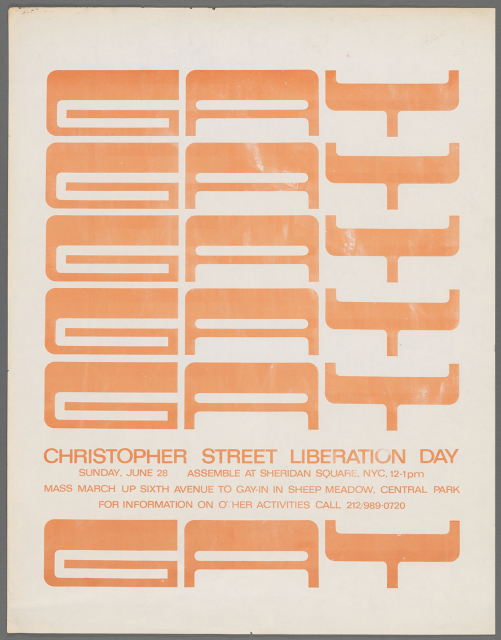Poster with the word “Gay” repeated six times in faded red ink, the last mention preceded by the words “Christopher Street Liberation Day” and information about activities taking place on June 28, 1970